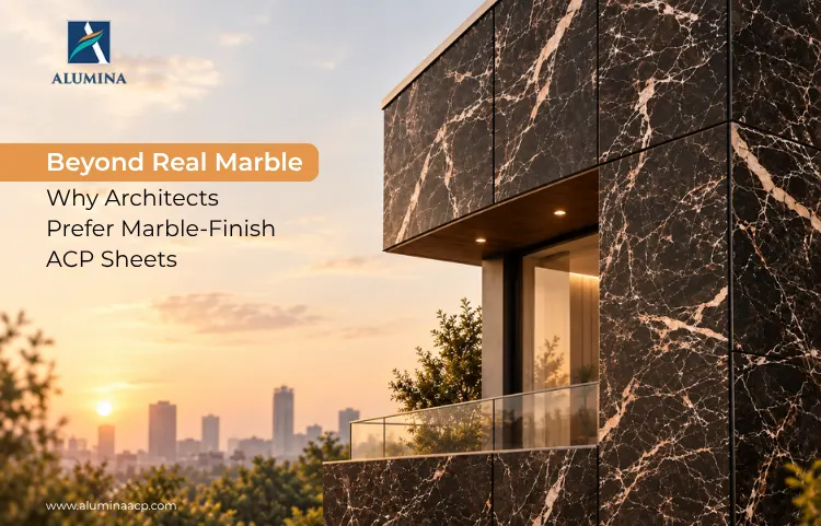 Beyond Real Marble: Why Architects Prefer Marble-Finish ACP Sheets
