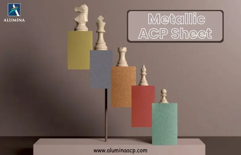 Why Metallic ACP Sheet Leads the Metallic Finish Trend in Architecture?